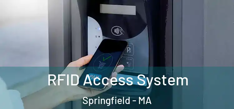  RFID Access System Springfield - MA